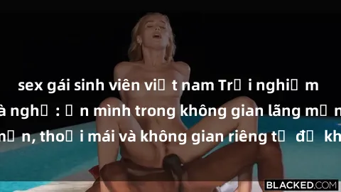 sex gái sinh viên việt nam Trải nghiệm độc đáo tại sex nhà nghỉ: ẩn mình trong không gian lãng mạn, thoải mái và không gian riêng tư để khuấy động tình ái.