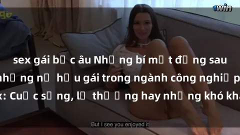 sex gái bắc âu Những bí mật đằng sau cuộc sống của những nữ hầu gái trong ngành công nghiệp sex: Cuộc sống, lẽ thường hay những khó khăn mà họ phải đối mặt.